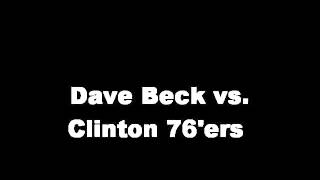 Dave Beck vs. 76'ers