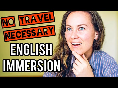 English Immersion (You Don't Need to Travel to Speak Fluent English)