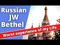 My ExJW story:  Working in the Russian Bethel