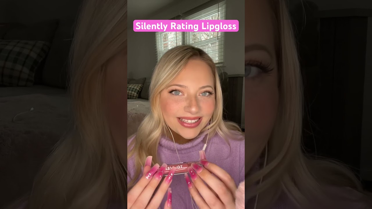 Silently Rating Lipgloss #asmr #asmrtriggers #satisfying