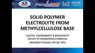 PECIPTA 2022 : SOLID POLYMER ELECTROLYE FROM METHYLCELLULOSE BASE (UC TATI)