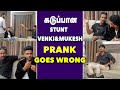       prank goes wrong  stunt venki  mukesh
