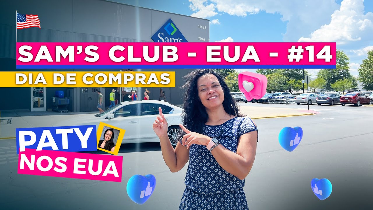 SAM'S CLUB - DIA DE COMPRAS - CHARLOTTE/EUA - #video14 - YouTube
