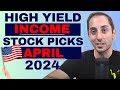 April 2024 high yield dividend income funds overview  stock market update  ep48 us market