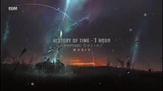 Best Cinematic Music - 1 Hour - History Of Time - Ender Güney