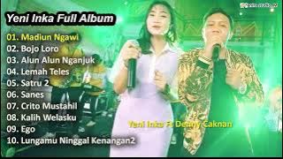 YENI INKA FT. DENNY CAKNAN - MADIUN NGAWI | FULL ALBUM TERBARU