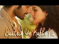 Baatein ye kabhi na new song by arijit sing thehasan