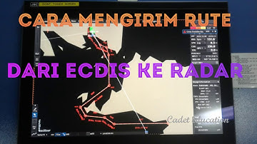 Cara memindahkan/mengirim Rute Dari ECDIS ke radar arpa