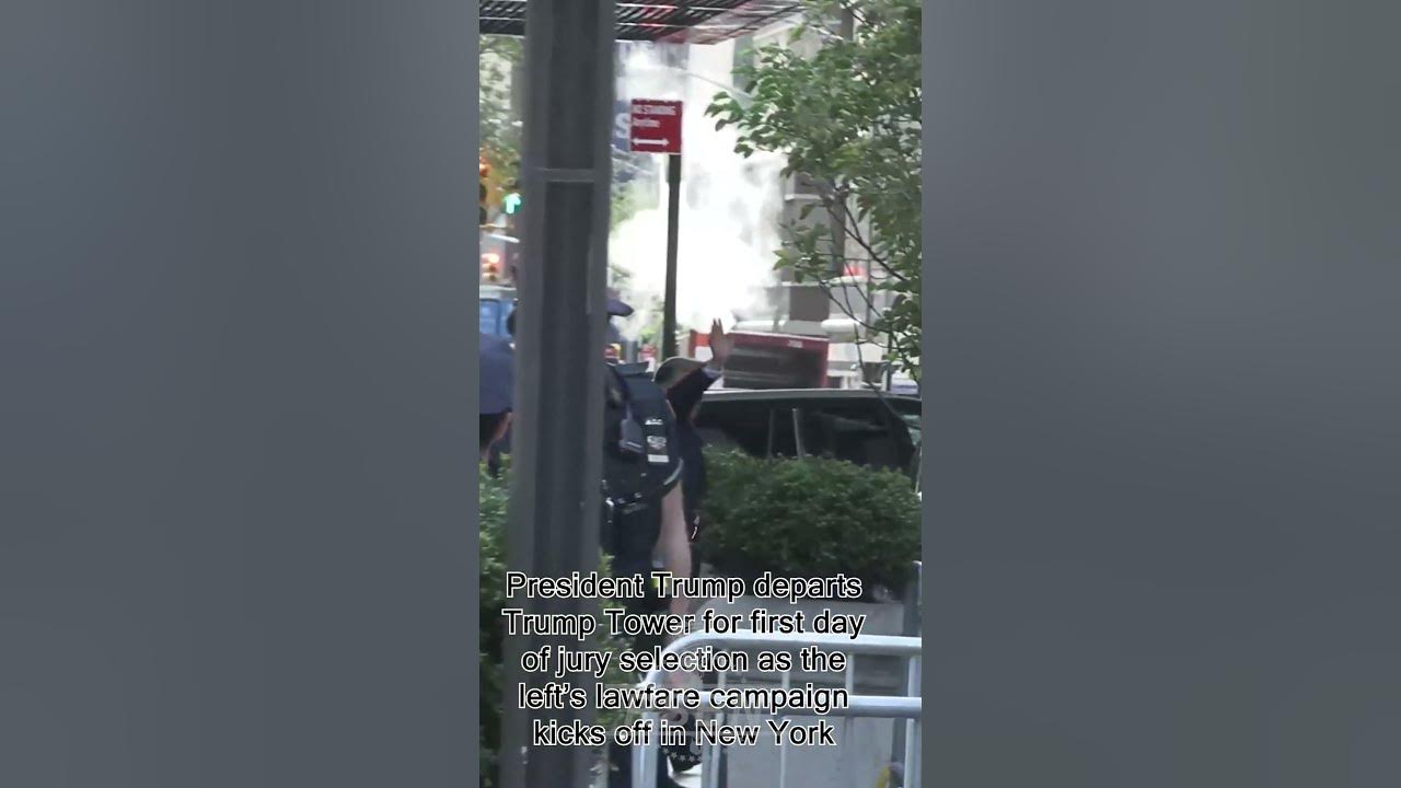 Trump departs trump tower for first day of jury selection as the left s