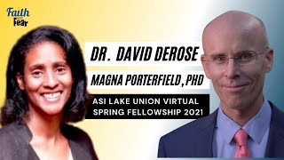 ASI Lake Union Spring Fellowship 2021 | Magna Porterfield, PhD & Dr. David Derose