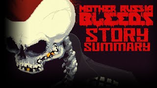 Mother Russia Bleeds  Story Summary