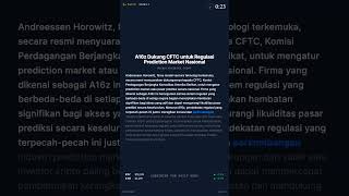 A16z Dukung CFTC untuk Regulasi Prediction Market #shorts