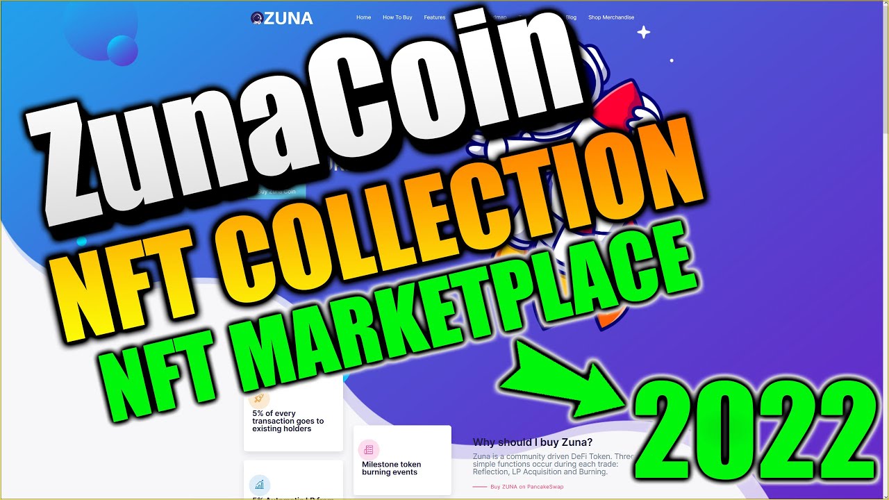 ZunaCoin NFT Collection DROP in Q1 2022! NFT MARKETPLACE Q2 2022