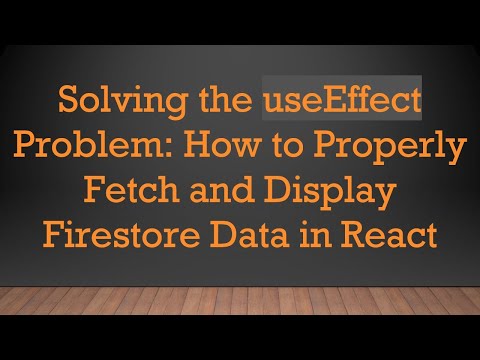 Solving the useEffect