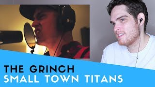 Voice Teacher Reacts to The Grinch - Small Town Titans