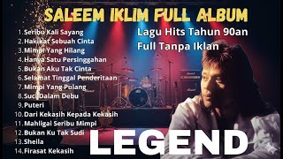 Best Of The Best Album Saleem Iklim - Malaysia Slow Rock Legend Best Of The Best Album Saleem Iklim - Malaysia Slow Rock Legend