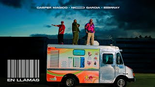 Nio García, Casper Magico & Brray - En Llamas