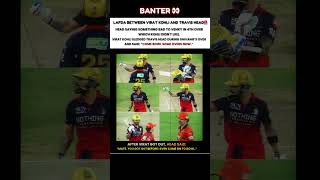 Kohli vs Travis Head Banter Goes Viral on Internet 📈🔥