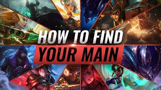 How To Choose Your PERFECT MAIN CHAMPION  League of Legends