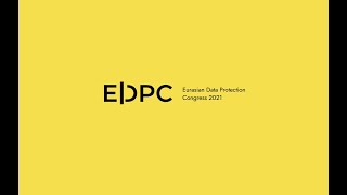 Евразийский конгресс по защите данных | Eurasian Data Protection Congress - 2021