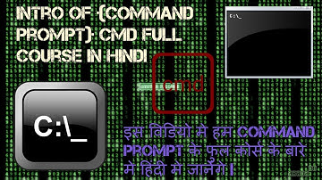 Intro Of {Command Prompt} CMD Full Course In Hindi {Beginners}