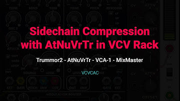 Sidechain Compression with AtNuVrTr in VCV Rack