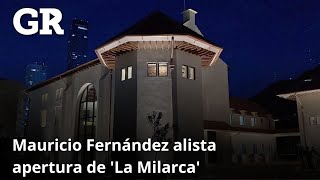 Mauricio Fernández concluye La Milarca