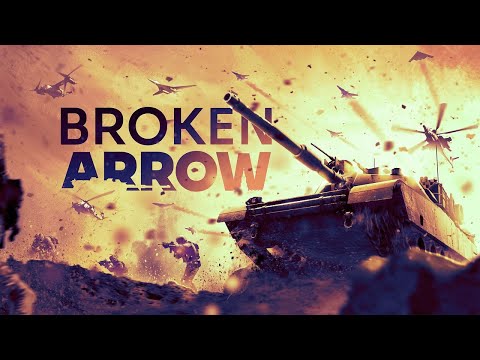 Видео: BROKEN ARROW (сломанная стрела ) ЛУЧШАЯ СТРАТЕГИЯ ДЛЯ ДРУЗЕЙ