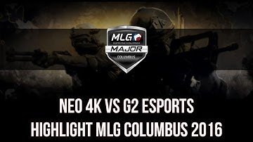 NEO 4K vs G2 Esports Highlights @ MLG Columbus 2016