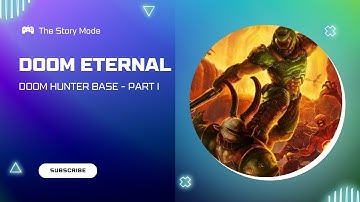 DOOM Eternal - Doom Hunter Base | No Commentary