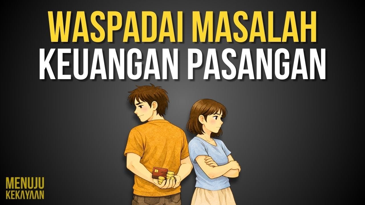 jangan nikah sama orang dengan 13 red flag keuangan ini