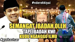 Wajib Tahu Hukum Beribadah Tanpa Ilmu Itu Ngeri Banget Ini Penjelasan Lengkapnya