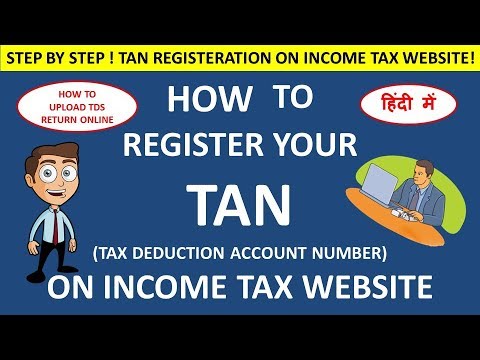 HOW TO REGISTER YOUR TAN ON INCOME TAX WEBSITE !! CA MANOJ GUPTA!!