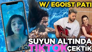 Su Altında Tiktok Nasıl Çekilir @EgoistPati