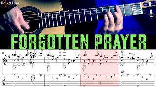 Forgotten Prayer Melancholic Piece No. 1 - With Sheet Musictab - Robert Lunn