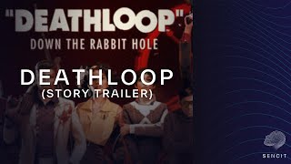 Deathloop | Story Trailer | Original