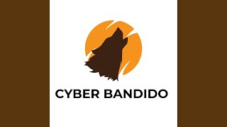 CYBER BANDIDO (feat. deejay bandido & humberto dlc)