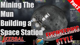 Kerbal Space Program - Mining the Mun Part 2