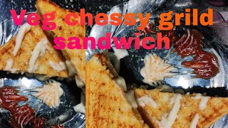 How to make veg chessy grild sandwich. Naste ki jhatpat banne wali recipe.