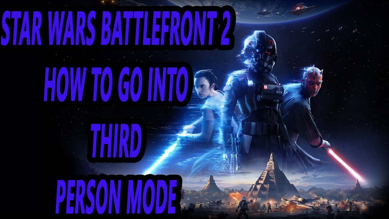 battlefront 2 third person battlefront 2 third person