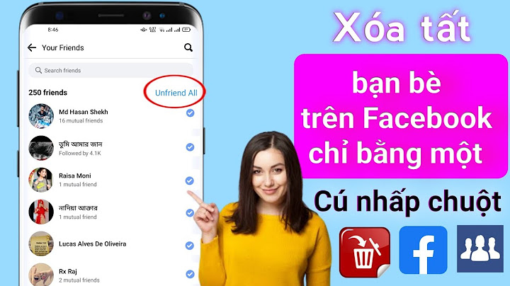 Làm cách nào để xóa hết bạn bè trên facebook năm 2024