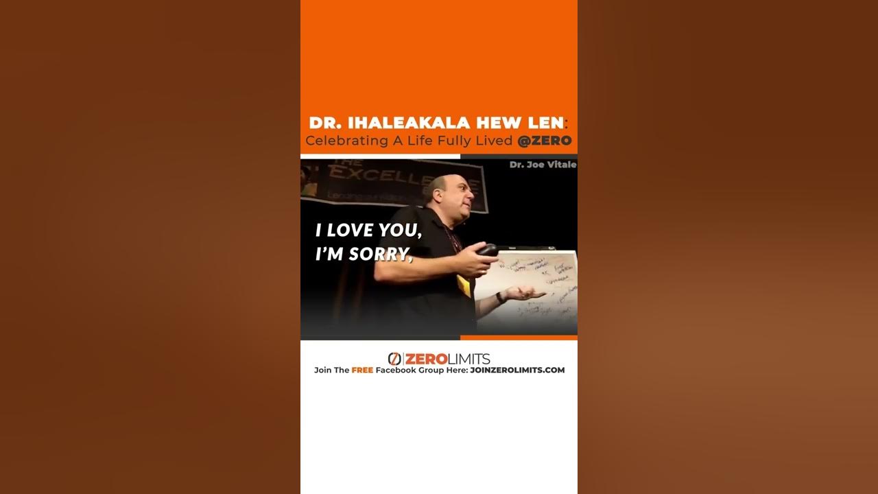 The Passing of Dr. Hew Len YouTube