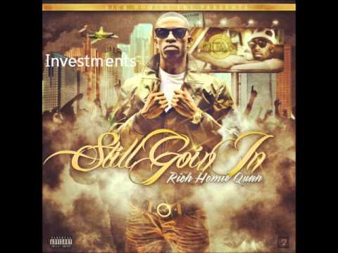 Rich Homie Quan Investments Youtube