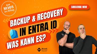 Episode 106 - Entra ID Backup & Recovery in Preview: Finally here, but what can it really do?