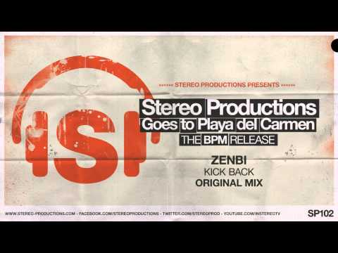 Zenbi - Kick Back (Original Mix)