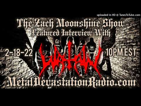 Watain - Interview 2022 - The Zach Moonshine Show