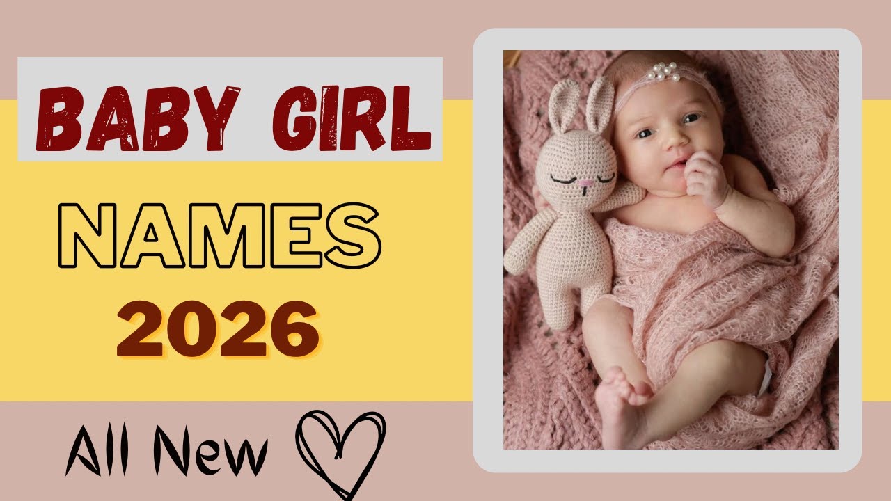 Top 55 A to Z हिन्दू लड़की के नाम 2026 | Modern Unique Baby Girl Names with Meaning