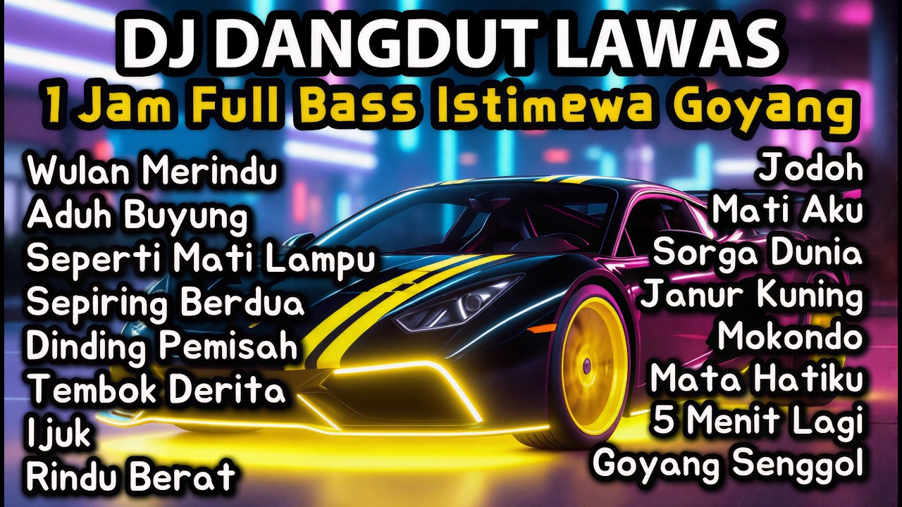 DJ Dangdut Lawas Remix Nonstop Full Bass | Wulan Merindu, Aduh Buyung, Seperti Mati Lampu
