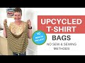 DIY Upcycled T Shirt Bags | SEW and NO-SEW Methods