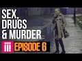 Winter Inside Britain's Legal Red Light District | Sex, Drugs & Murder - Episode 6